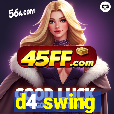 d4 swing